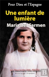 Une Enfant De Lumière : Maria Del Carmen