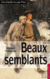 Une Enquête Du Juge Pline : Beaux Semblants