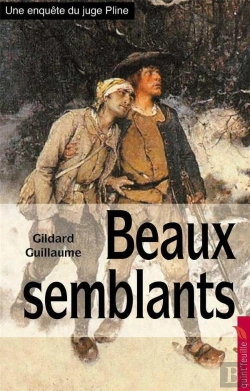 Bertrand.pt - Une Enquête Du Juge Pline : Beaux Semblants
