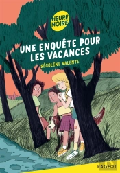 Une Enquête Pour Les Vacances