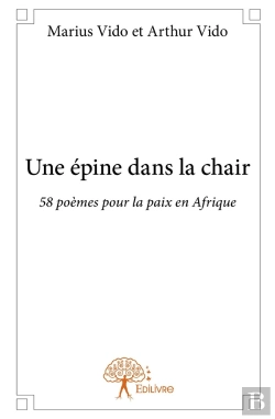 Bertrand.pt - Une Épine Dans La Chair ; 58 Poèmes Pour La Paix En Afrique