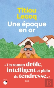 Une Époque En Or