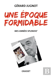 Une Époque Formidable