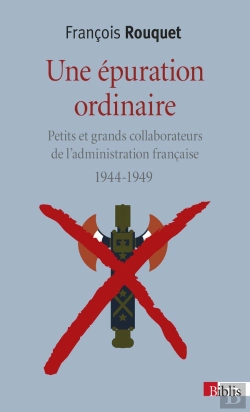 Bertrand.pt - Une Epuration Ordinaire (1944-1949)
