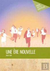 Une Ere Nouvelle