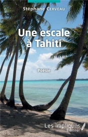 Une Escale A Tahiti - Poesie