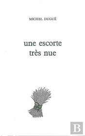 Une Escorte Très Nue