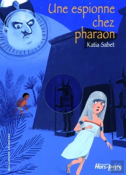 Bertrand.pt - Une Espionne Chez Pharaon