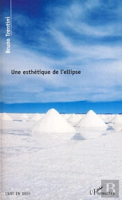 Une Esthétique De L'Ellipse