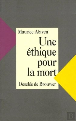 Bertrand.pt - Une Ethique Pour La Mort
