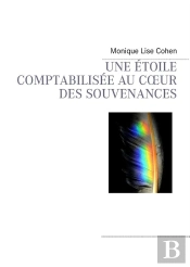 Une Étoile Comptabilisée Au Coeur Des Souvenances
