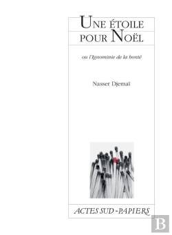 Bertrand.pt - Une Étoile Pour Noël : Ou L'Ignominie De La Bonté