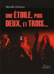 Une Etoile, Puis Deux, Et Trois...