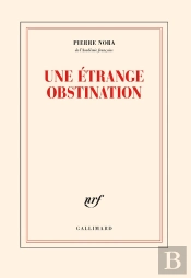 Une Étrange Obstination