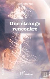 Une Étrange Rencontre