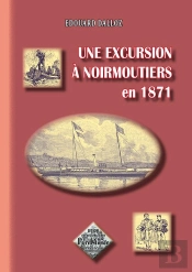 Une Excursion À Noirmoutiers En 1871