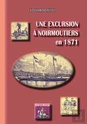 Une Excursion À Noirmoutiers En 1871
