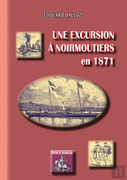 Bertrand.pt - Une Excursion À Noirmoutiers En 1871