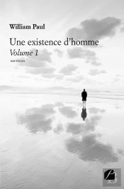 Une Existence D'Homme Tome 1