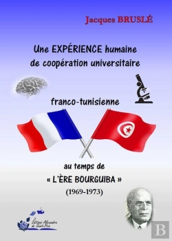 Bertrand.pt - Une Expérience Humaine De Coopération Universitaire Franco-Tunisienne Au Temps De 