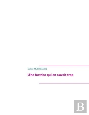 Une Factrice Qui En Savait Trop