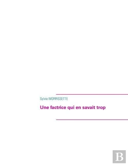 Bertrand.pt - Une Factrice Qui En Savait Trop