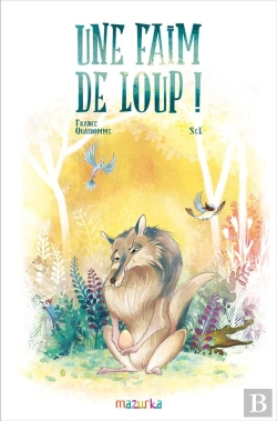Bertrand.pt - Une Faim De Loup