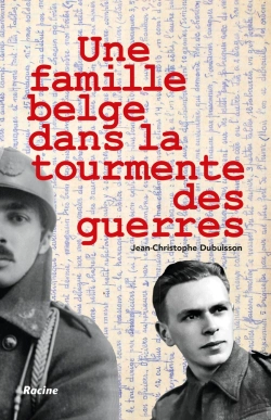 Bertrand.pt - Une Famille Belge Dans La Tourmente Des Guerres
