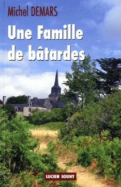 Bertrand.pt - Une Famille De Batardes