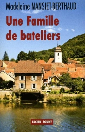 Une Famille De Bateliers