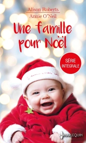 Une Famille Pour Noël ; Une Famille Au Pied Du Sapin, La Magie De L'Hiver