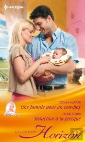 Une Famille Pour Un Cowboy - Seduction A La Grecque