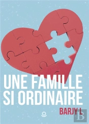 Une Famille Si Ordinaire