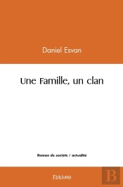 Une Famille, Un Clan