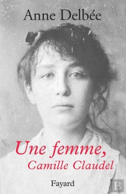 Bertrand.pt - Une Femme, Camille Claudel