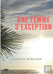 Une Femme D Exception