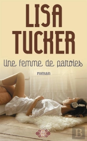 Une Femme De Paroles