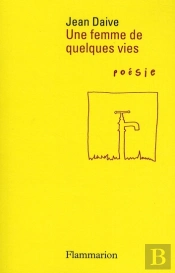 Une Femme De Quelques Vies