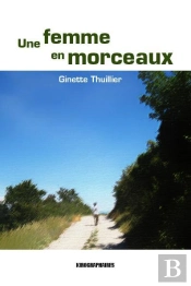 Une Femme En Morceaux