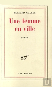 Une Femme En Ville