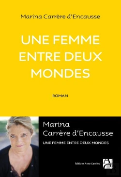 Bertrand.pt - Une Femme Entre Deux Mondes