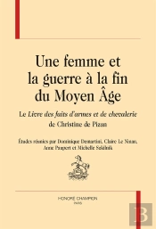 Une Femme Et La Guerre À La Fin Du Moyen Âge