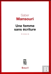 Une Femme Sans Écriture