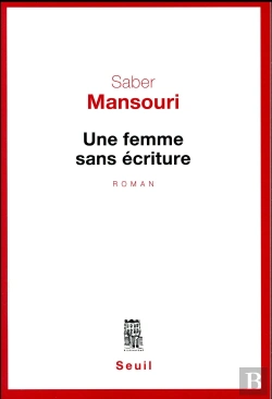 Bertrand.pt - Une Femme Sans Écriture