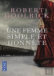 Une Femme Simple Et Honnête