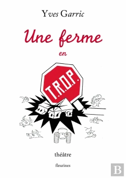 Bertrand.pt - Une Ferme En T.R.O.P.