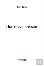 Une Ferme Occitane