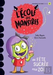 Une Fête Sucrée Pour Zoé - Niveau De Lecture 2