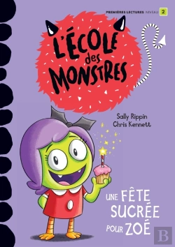 Bertrand.pt - Une Fête Sucrée Pour Zoé - Niveau De Lecture 2