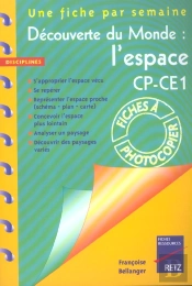 Une Fiche Par Semaine; Découverte Du Monde : L'Espace ; Cp/Ce1; Fiches À Photocopier